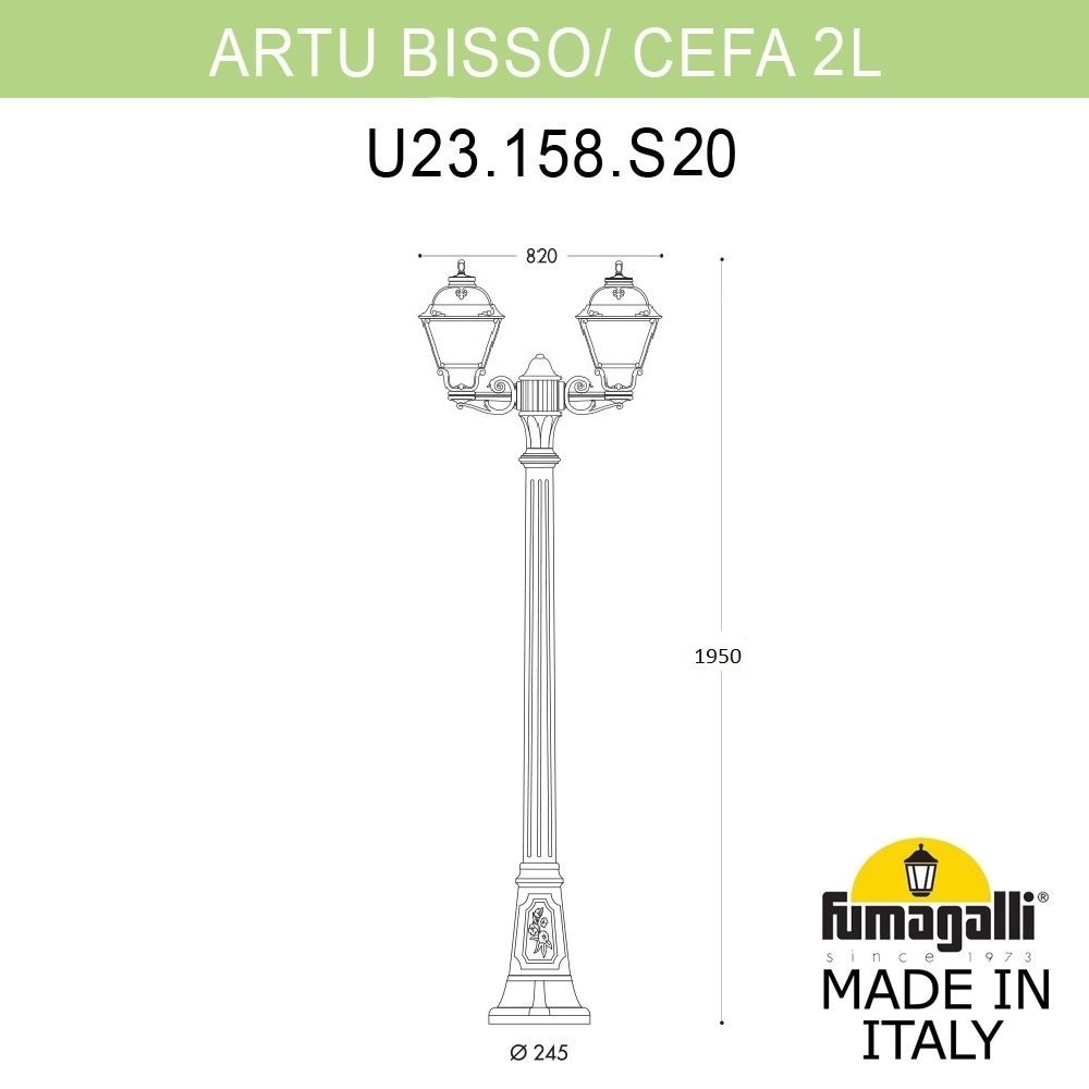Фонарный столб Cefa Fumagalli U23.158.S20.AXE27