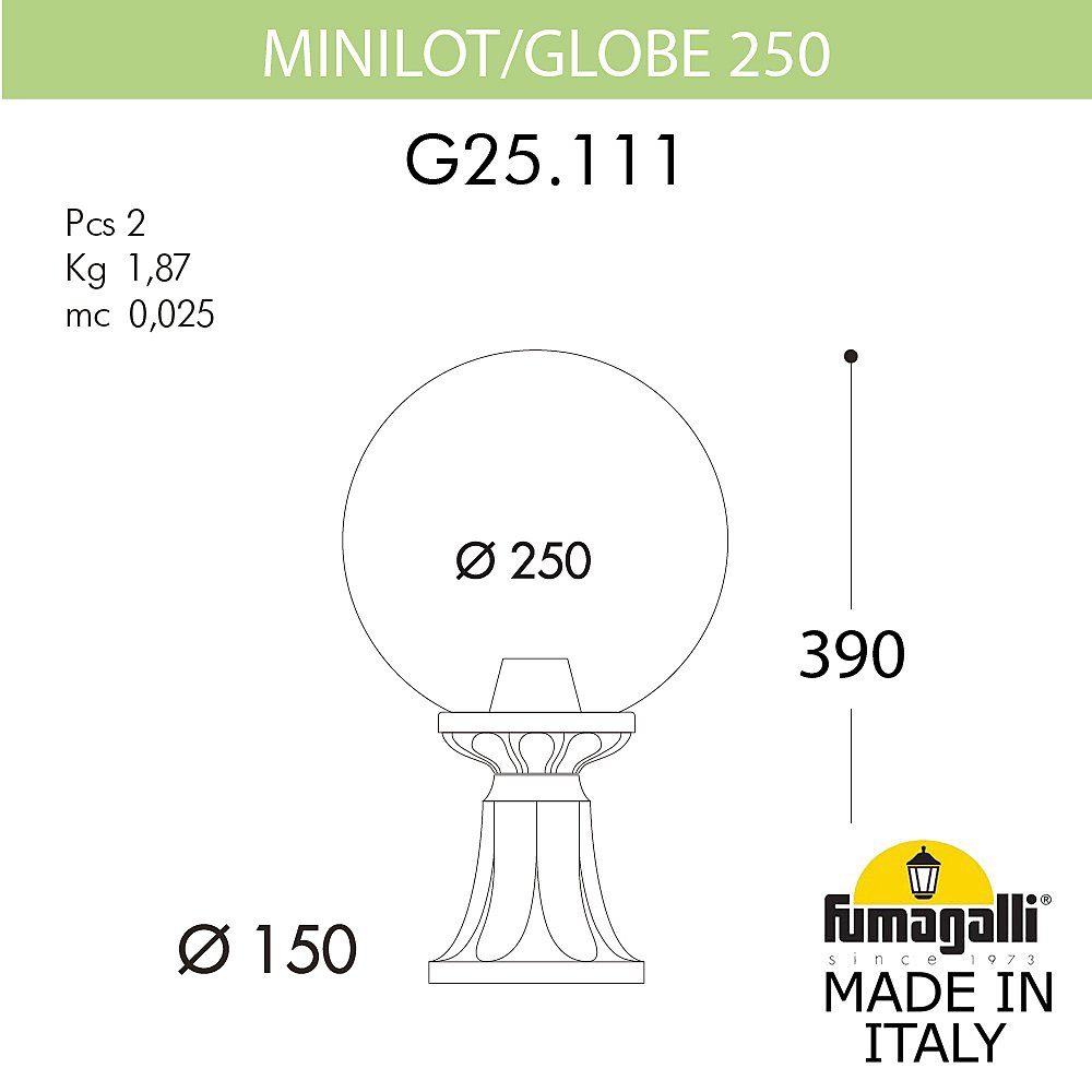 Уличный наземный светильник Fumagalli Globe 250 G25.111.000.WYF1R